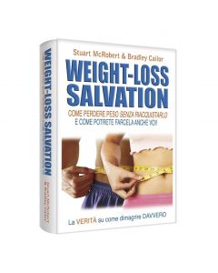 Weight Loss Salvation  "Perdere Peso senza riacquistarlo"