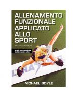 Allenamento funzionale applicato allo sport di Michael Boyle.